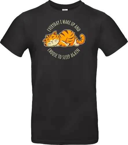 I Choose Sleep - not today, lazy cat, sorry im late, humor, funny quote, sorry not sorry, always late, cute cat, anxiety, awkward, introvert, party, anxious, sarcastic, funny saying, funny slogan, sarcasm - Standard T-Shirt