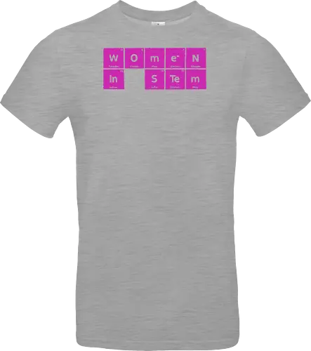 Women in STEM Periodic Table - women in stem, stem, steminist, periodic table, science, woman, girl, technology, engineering, maths, power, text, pink, love, xmorfina - Standard T-Shirt