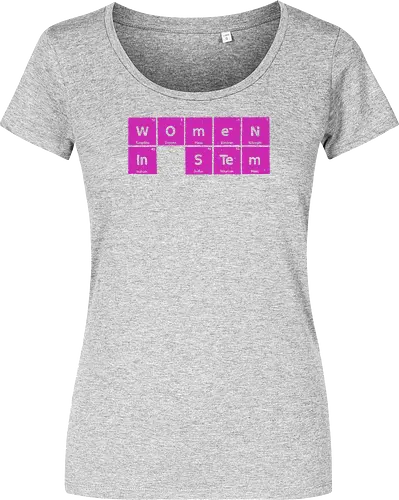 Women in STEM Periodic Table - women in stem, stem, steminist, periodic table, science, woman, girl, technology, engineering, maths, power, text, pink, love, xmorfina - Damen T-Shirt
