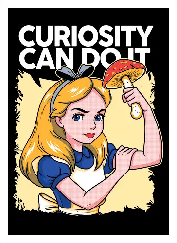 Curiosity Can Do It - A playful fantasy-inspired illustration celebrating curiosity, imagination, and courage through a clever reinterpretation of the iconic motivational poster. - Kunstdruck