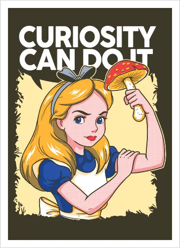 Curiosity Can Do It - A playful fantasy-inspired illustration celebrating curiosity, imagination, and courage through a clever reinterpretation of the iconic motivational poster. - Kunstdruck