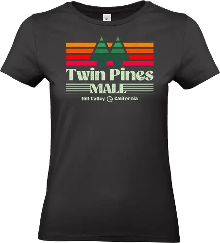 Twin Pines Shopping Mall  - 80s, 1980s, 80s movies, 90s, california, geek, hill valley, movies, nerd, nostalgia, retro, sci fi, time travel, twin pines mall, vintage - Standard T-Shirt (Frauen)