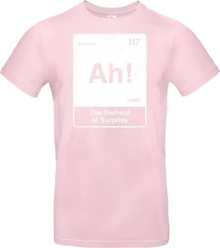 Ah The element of surprise - Ah surprise, the element, elements, science, scientist, Ryan gosling, project Hail Mary, space, comedy, am I smart, the element of surprise, chemistry, physics, science fiction, Periodic table - Standard T-Shirt