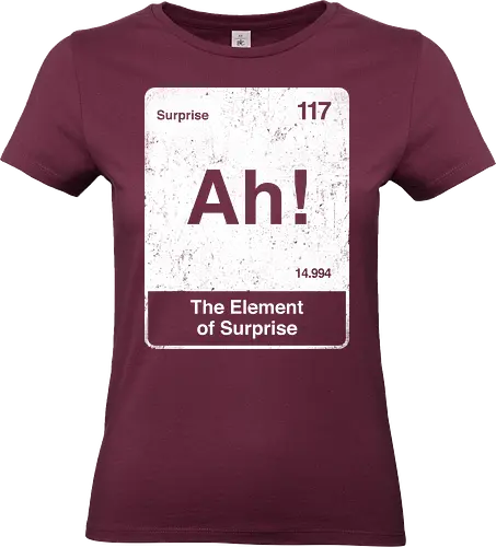 Ah The element of surprise - Ah surprise, the element, elements, science, scientist, Ryan gosling, project Hail Mary, space, comedy, am I smart, the element of surprise, chemistry, physics, science fiction, Periodic table - Standard T-Shirt (Frauen)