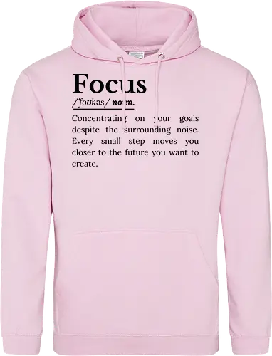 Fokus Definition Inspirierender Spruch Über Konzentration - Fokus Definition, Fokus Spruch, inspirierender Spruch, motivierender Spruch, Konzentration, Disziplin, Zielsetzung, persönliche Entwicklung, Selbstverbesserung, Produktivität Mindset, Erfolg Mindset, Entschlossenheit, Durchhaltevermögen, positive Einstellung, tägliche Motivation, Ehrgeiz, Achtsamkeit, Lebensmotivation, inspirierende Worte, Ziele erreichen, motivierende Typografie, minimalistisches Zitat, Growth Mindset, Selbstvertrauen Inspiration, ermutigende Botschaft - Standard Hoodie