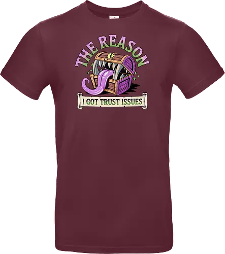The reason I got trust issues - dnd mimic, trust issues, ttrpg gift, dungeon master, critical role, dnd monster, goblin dice, critical hit - Standard T-Shirt