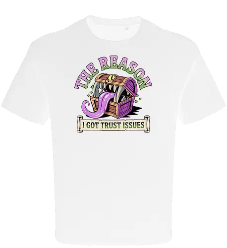 The reason I got trust issues - dnd mimic, trust issues, ttrpg gift, dungeon master, critical role, dnd monster, goblin dice, critical hit - Oversize T-Shirt