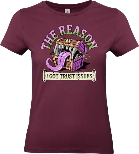 The reason I got trust issues - dnd mimic, trust issues, ttrpg gift, dungeon master, critical role, dnd monster, goblin dice, critical hit - Standard T-Shirt (Frauen)