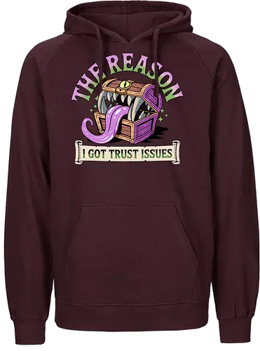 The reason I got trust issues - dnd mimic, trust issues, ttrpg gift, dungeon master, critical role, dnd monster, goblin dice, critical hit - Fairtrade Hoodie