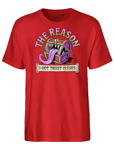 The reason I got trust issues - dnd mimic, trust issues, ttrpg gift, dungeon master, critical role, dnd monster, goblin dice, critical hit - Fairtrade T-Shirt