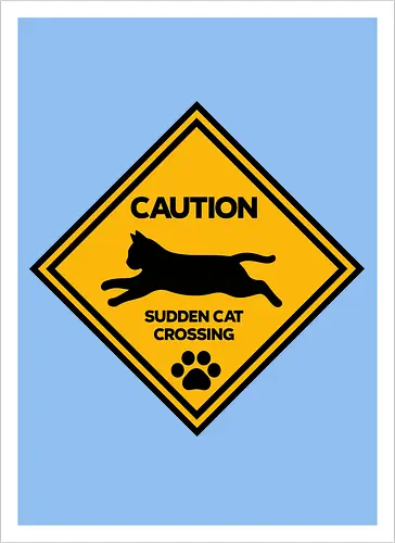 Caution: Sudden Cat Crossing Japan Art  - cat art, cat artwork, cat humor, cat lover, cat teeshirt, cute cats, funny cats, funny humor, funny quote, funny slogan, parody brand, parody design, parody logo, pop art, trending now - Kunstdruck