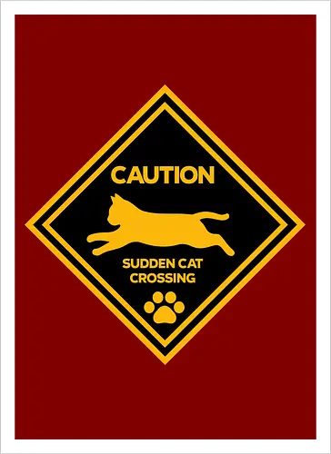 Caution: Sudden Cat Crossing Japan Art Nº2 - cat art, cat artwork, cat humor, cat lover, cat teeshirt, cute cats, funny cats, funny humor, funny quote, funny slogan, parody brand, parody design, parody logo, pop art, trending now - Kunstdruck