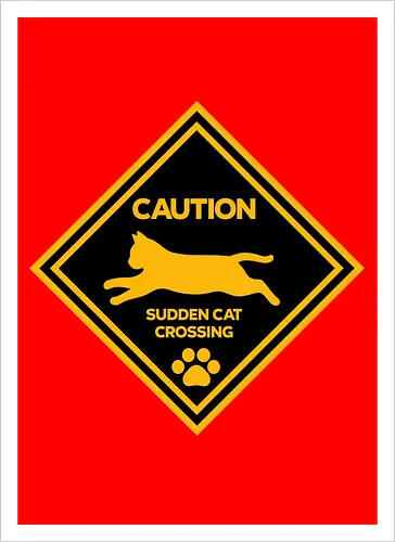 Caution: Sudden Cat Crossing Japan Art Nº2 - cat art, cat artwork, cat humor, cat lover, cat teeshirt, cute cats, funny cats, funny humor, funny quote, funny slogan, parody brand, parody design, parody logo, pop art, trending now - Kunstdruck