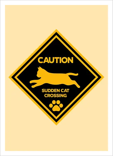 Caution: Sudden Cat Crossing Japan Art Nº2 - cat art, cat artwork, cat humor, cat lover, cat teeshirt, cute cats, funny cats, funny humor, funny quote, funny slogan, parody brand, parody design, parody logo, pop art, trending now - Kunstdruck