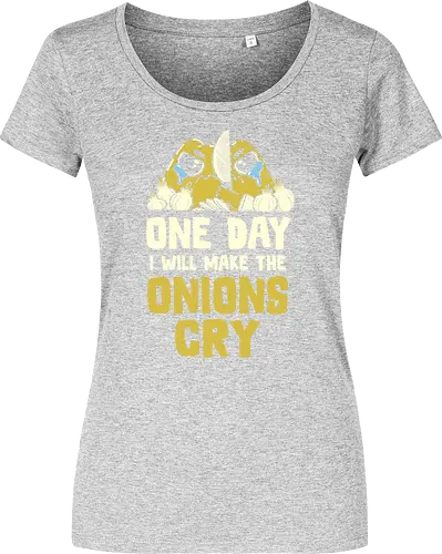 The Onions Will Cry - Damen T-Shirt