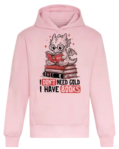 I Don't Need Gold I Have Books - koalatees, koala, koalastudio, book, dragon, book lover, reader, bookworm, fantasy, nerd, geek, cute - Heavyweight Hoodie