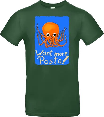 Want more Pasta! - Octopus, Hunger, Appetit, Pasta, Nudeln, Noodles - Standard T-Shirt