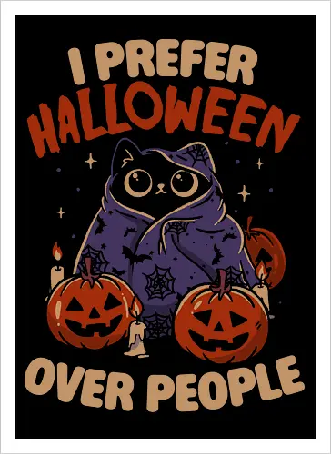 Halloween Over People - koalatees, koala, koalastudio, halloween, spooky, black cat, cat lover, introvert, pumpkins, sarcastic, cute, gothic - Kunstdruck