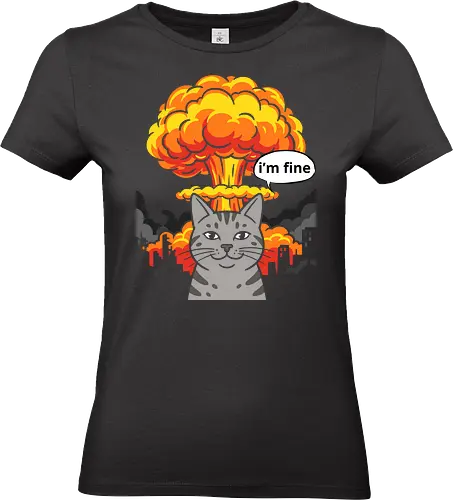 The "I'm Fine" Cat - funny cat shirt, this is fine meme apparel, im fine graphic tee, dark humor streetwear, sarcastic cat clothing, chaotic energy design, nuclear explosion shirt, relatable stress fashion, internet meme merch, apocalyptic graphic tee - Standard T-Shirt (Frauen)