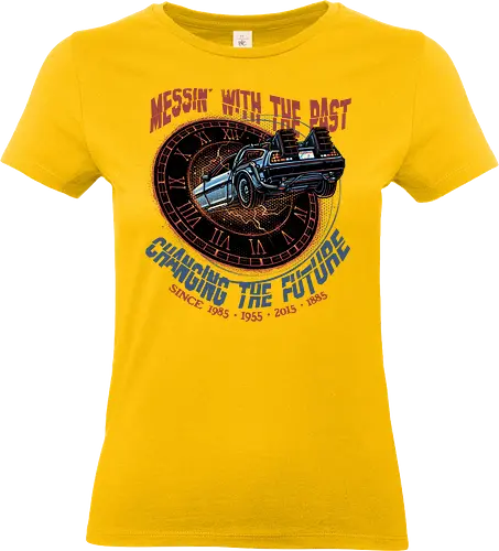 Mess with the past change the future - Movie, film, classic movie, time travel, family, sci-fi, comedy, future - Standard T-Shirt (Frauen)