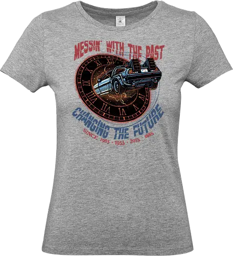 Mess with the past change the future - Movie, film, classic movie, time travel, family, sci-fi, comedy, future - Standard T-Shirt (Frauen)