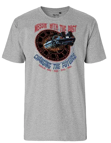 Mess with the past change the future - Movie, film, classic movie, time travel, family, sci-fi, comedy, future - Fairtrade T-Shirt