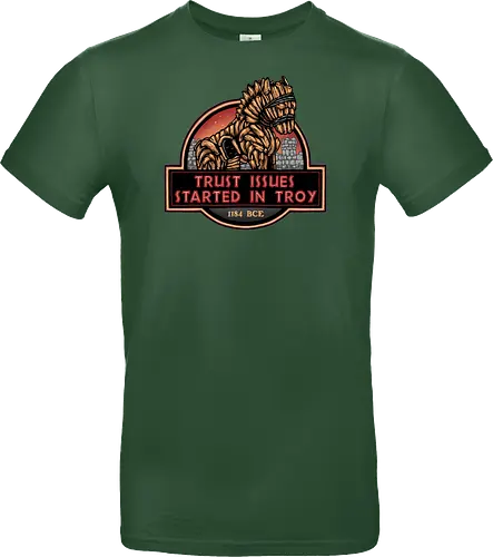 Trust Issues Started In Troy - Movie, film, myth, adventure, poem, action, fantasy, mythic, trust, funny - Standard T-Shirt