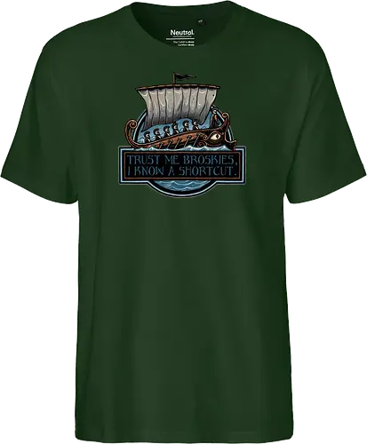 Shortcut took 10 years - Movie, film, myth, adventure, poem, action, fantasy, mythic, funny, humor - Fairtrade T-Shirt