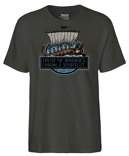 Shortcut took 10 years - Movie, film, myth, adventure, poem, action, fantasy, mythic, funny, humor - Fairtrade T-Shirt