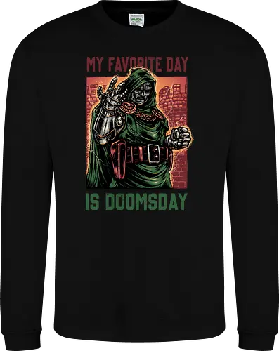 My Favorite Day is Doomsday - Movie, film, comics, sci-fi, science fiction, action, character, super villain - Sweatshirt