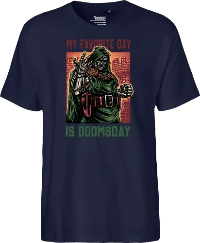 My Favorite Day is Doomsday - Movie, film, comics, sci-fi, science fiction, action, character, super villain - Fairtrade T-Shirt