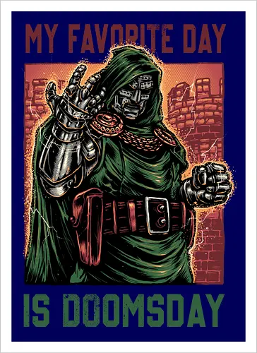 My Favorite Day is Doomsday - Movie, film, comics, sci-fi, science fiction, action, character, super villain - Kunstdruck