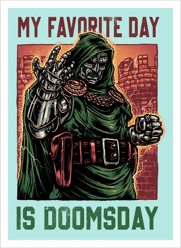My Favorite Day is Doomsday - Movie, film, comics, sci-fi, science fiction, action, character, super villain - Kunstdruck