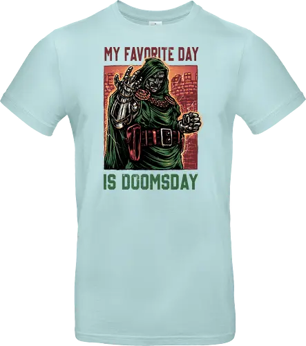 My Favorite Day is Doomsday - Movie, film, comics, sci-fi, science fiction, action, character, super villain - Standard T-Shirt