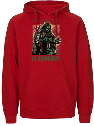 My Favorite Day is Doomsday - Movie, film, comics, sci-fi, science fiction, action, character, super villain - Fairtrade Hoodie