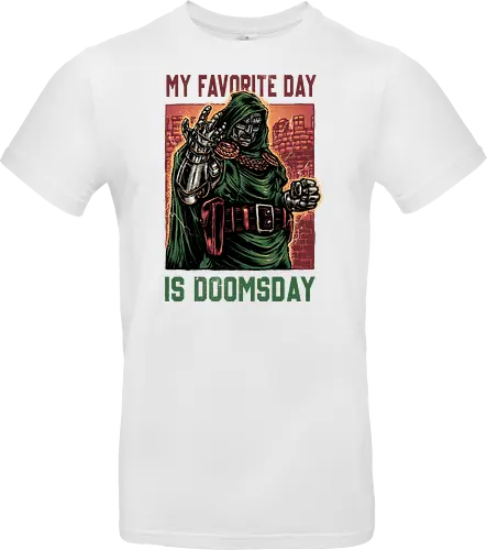 My Favorite Day is Doomsday - Movie, film, comics, sci-fi, science fiction, action, character, super villain - Standard T-Shirt