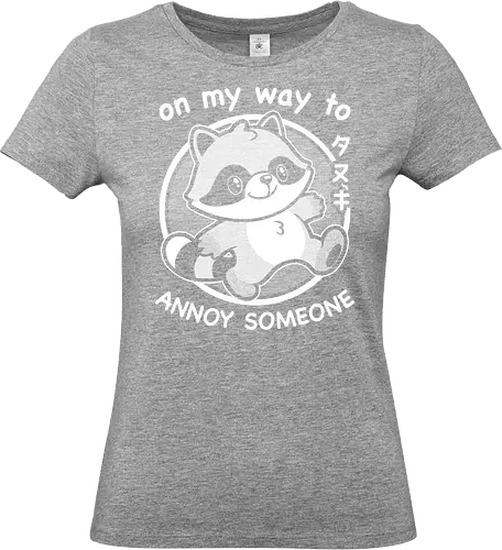 Cute Annoying Raccoon - Cute, Cute Animals, Raccoon, Funny Raccoon, Annoy, Annoyed, Annoying, Tanuki, Fun, Funny, Animal, Pet, Funny Animals, Cute Animals, Pets, Sarcasm, Irony, Joke, Jokes, Adorable, Mascot, Japan, Japanese - Standard T-Shirt (Frauen)