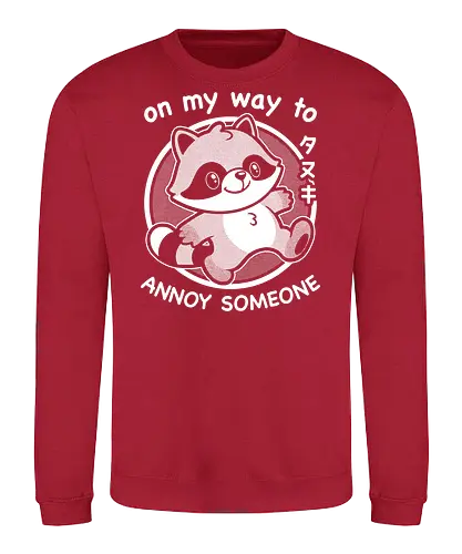 Cute Annoying Raccoon - Cute, Cute Animals, Raccoon, Funny Raccoon, Annoy, Annoyed, Annoying, Tanuki, Fun, Funny, Animal, Pet, Funny Animals, Cute Animals, Pets, Sarcasm, Irony, Joke, Jokes, Adorable, Mascot, Japan, Japanese - Sweatshirt