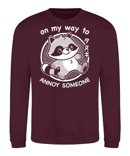 Cute Annoying Raccoon - Cute, Cute Animals, Raccoon, Funny Raccoon, Annoy, Annoyed, Annoying, Tanuki, Fun, Funny, Animal, Pet, Funny Animals, Cute Animals, Pets, Sarcasm, Irony, Joke, Jokes, Adorable, Mascot, Japan, Japanese - Sweatshirt