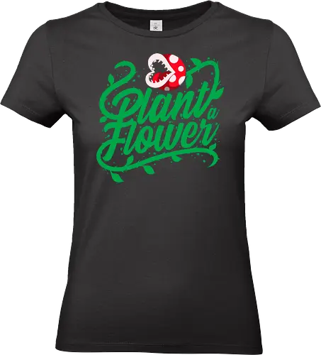 Plant a Flower - plant, flower, gaming, gamer, videogame, retro, vintage, humor, funny, nature, garden, gardening, carnivorous, botanical, popculture, geek, gamingart, typography, cartoon, cute - Standard T-Shirt (Frauen)