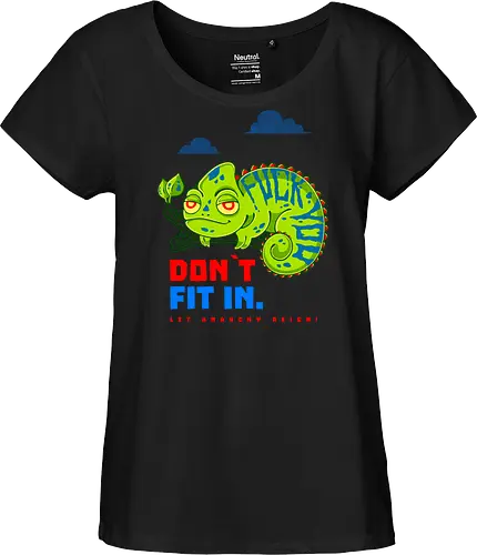 DON`T FIT IN - CHAMELEON, JOKE, FUNNY, ANARCHY, NATURE - Fairtrade Girl Shirt