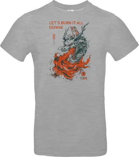 Let's Burn It All Down! - cat, dragon, funny, fire, vintage, retro, japanese, fantasy, chaos, quote, humor, cute, mood, sarcastic, burn - Standard T-Shirt