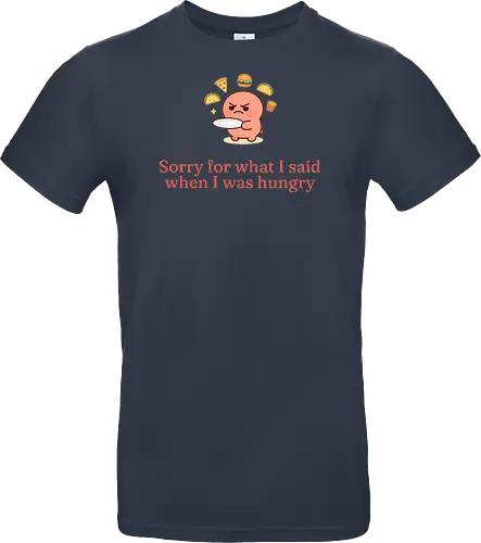 Hungry mood - Standard T-Shirt