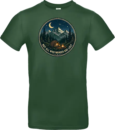 Not All Who Wander Are Lost Camping Abenteuer Frieden - Camping, Abenteuer, Natur, Outdoor, Berge, Wandern, Lagerfeuer, Abenteuerlust, Wald - Standard T-Shirt