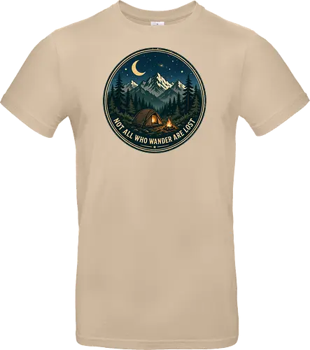 Not All Who Wander Are Lost Camping Abenteuer Frieden - Camping, Abenteuer, Natur, Outdoor, Berge, Wandern, Lagerfeuer, Abenteuerlust, Wald - Standard T-Shirt