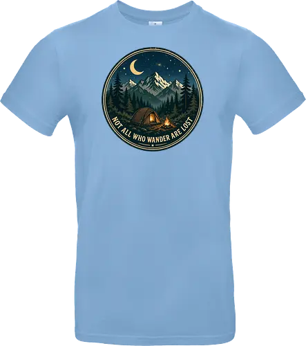 Not All Who Wander Are Lost Camping Abenteuer Frieden - Camping, Abenteuer, Natur, Outdoor, Berge, Wandern, Lagerfeuer, Abenteuerlust, Wald - Standard T-Shirt