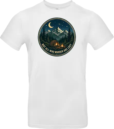 Not All Who Wander Are Lost Camping Abenteuer Frieden - Camping, Abenteuer, Natur, Outdoor, Berge, Wandern, Lagerfeuer, Abenteuerlust, Wald - Standard T-Shirt