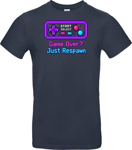 Game Over Just Respawn Gamer Controller Retro Gaming - Gaming, Retro, Videospiele, Controller, Zocker, Nerd, Geek, Respawn, Gamer - Standard T-Shirt
