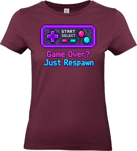 Game Over Just Respawn Gamer Controller Retro Gaming - Gaming, Retro, Videospiele, Controller, Zocker, Nerd, Geek, Respawn, Gamer - Standard T-Shirt (Frauen)