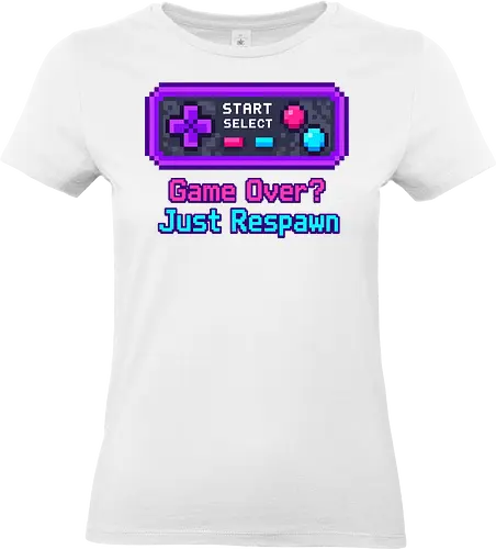Game Over Just Respawn Gamer Controller Retro Gaming - Gaming, Retro, Videospiele, Controller, Zocker, Nerd, Geek, Respawn, Gamer - Standard T-Shirt (Frauen)